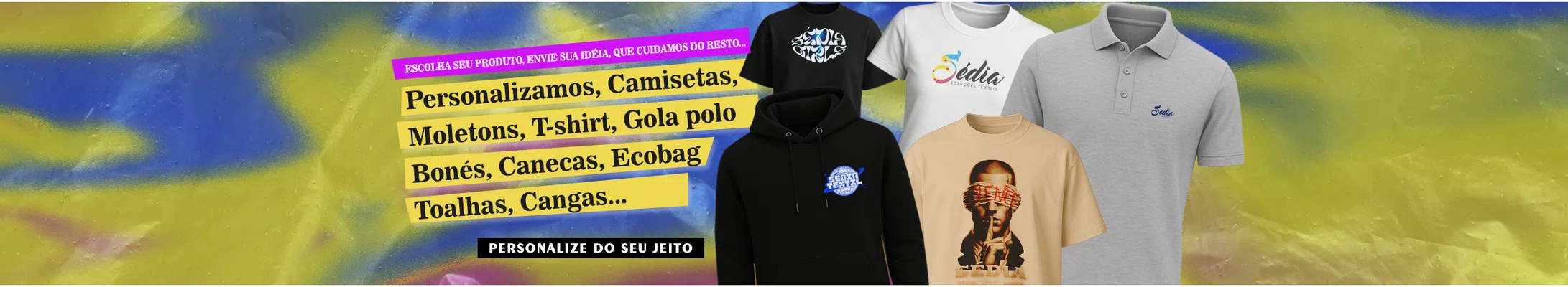 Personalize do seu jeito